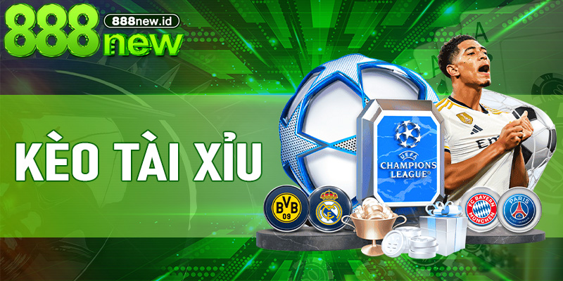 Kèo Tài Xỉu – Chiến lược và bí quyết cá cược hiệu quả tại 888new