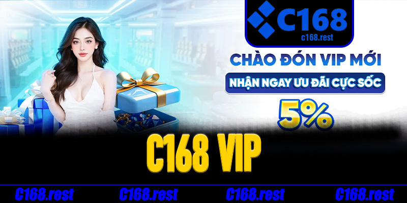 C168 VIP